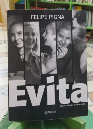Evita - Felipe Pigna