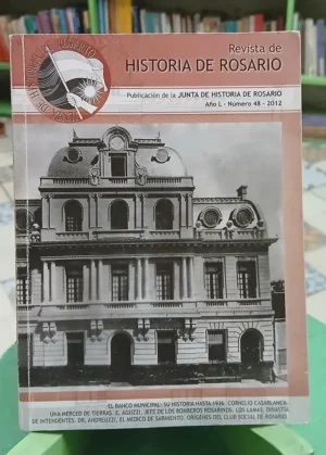 927971-MLA117146386833_092026 Revista De Historia De Rosario -junta De Historia De Rosario