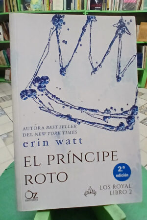 El Principe Roto - Eric Watt