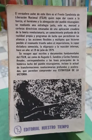 Nicaragua: La Estrategia De La Victoria - Sandino, Fonseca