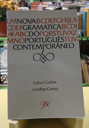 Nova Gramática Do Português Contemporâneo - Cunha, Cintra