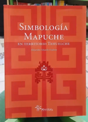 Simbología Mapuche - Alejandro Fiadone