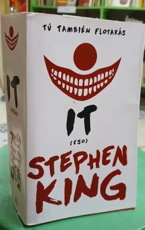 It: Tú También Flotarás - Stephen King