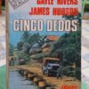 Cinco Dedos. Hechos Reales - Rivers Y Hudson