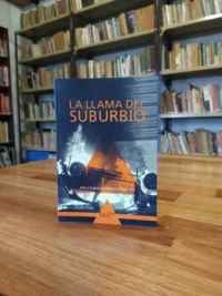 La Llama Del Suburbio - Proletarios Internacionalistas