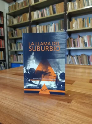 678019-MLA117664661618_102026 La Llama Del Suburbio - Proletarios Internacionalistas