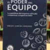 El Poder Del Equipo - Miguel García Lombardi