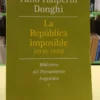 725011-MLA117733557622_102026 La República Imposible 1930- 1945 - Tulio Halperin Donghi