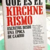 741566-MLA118855352443_102026 Qué Es El Kirchnerismo - Varios Autores