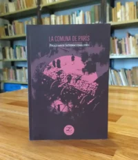Proletarios Internacionalistas - La Comuna De París.