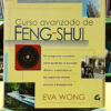 753986-MLA118627583055_102026 Curso Avanzado De Feng-shui - Eva Wong