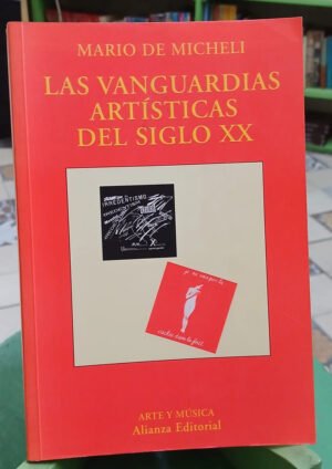 770395-MLA118639214890_102026 Las Vanguardias Artísticas Del Siglo Xx - Mario De Micheli