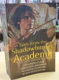 825320-MLA117730537498_102026 Tales From The Shadowhunter Academy - Clare, Brennan,johnson