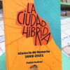 836056-MLA118790838295_102026 La Ciudad Híbrida Historia De Rosario 1689-2021 Pablo Suárez