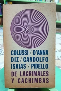 De Lagrimales Y Cachimbas - Colussi Y Otros