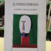 875011-MLA117854655064_102026 El Superyó Femenino: La Moral En Las Mujeres - Nora Dolman