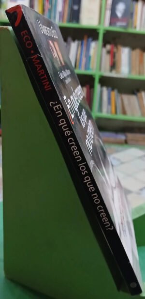 876142-MLA120365732989_102026 ¿en Qué Creen Los Que No Creen? - Umberto Eco