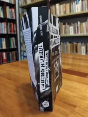 881956-MLA119281089633_102026 La Religión De La Muerte: Viejos Y Nuevos Fascismos - Cortés