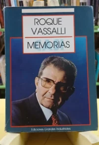 Casi Memorias: Pasajes De La Vida De Un Industrial -vassalli