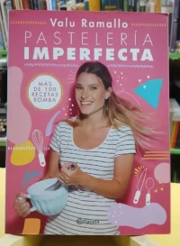 909642-MLA119474456543_102026 Pastelería Imperfecta: Más De 100 Recetas Bomba - V. Ramallo