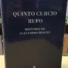 Historia De Alejandro Magno - Quinto Curcio Rufo