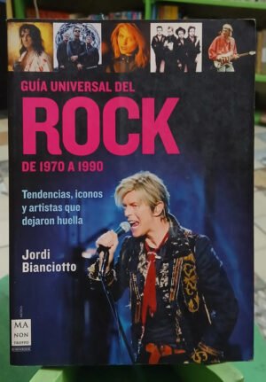 956942-MLA118750475160_102026 Guía Universal Del Rock 1970-1990 - Jordi Bianciotto