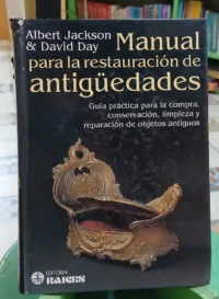 Manual Para La Restauración De Antigüedades - Jackson & Day