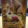 Chain Of Thorns: The Last Hour, Cassandra Clare