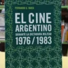 997678-MLA118153417930_102026 El Cine Argentino: Dictadura Militar - Fernando Varea
